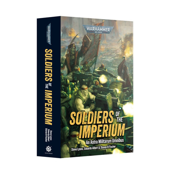 Soldiers Of The Imperium (Paperback Omnibus)