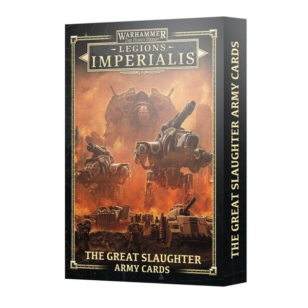 Legions Imperialis: The Great Slaughter Army Cards*