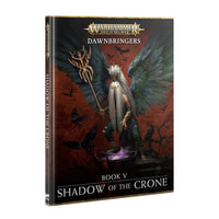 Age Of Sigmar: Shadow Of The Crone*
