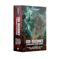God-Machines: A Warhammer 40000 Omnibus