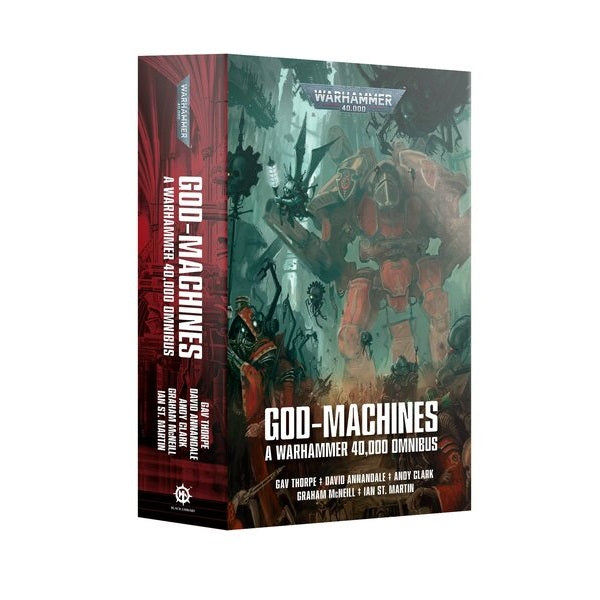 God-Machines: A Warhammer 40000 Omnibus