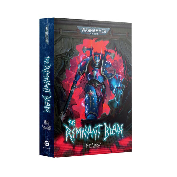 The Remnant Blade (Hardback)