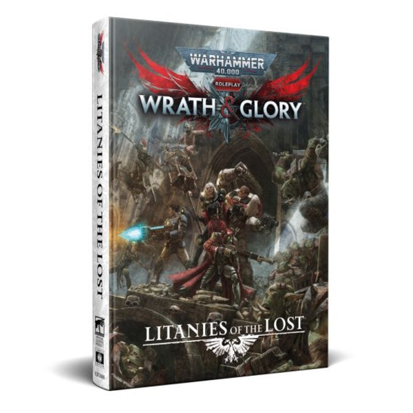 Warhammer 40,000 Roleplay: Wrath & Glory - Litanies of The Lost