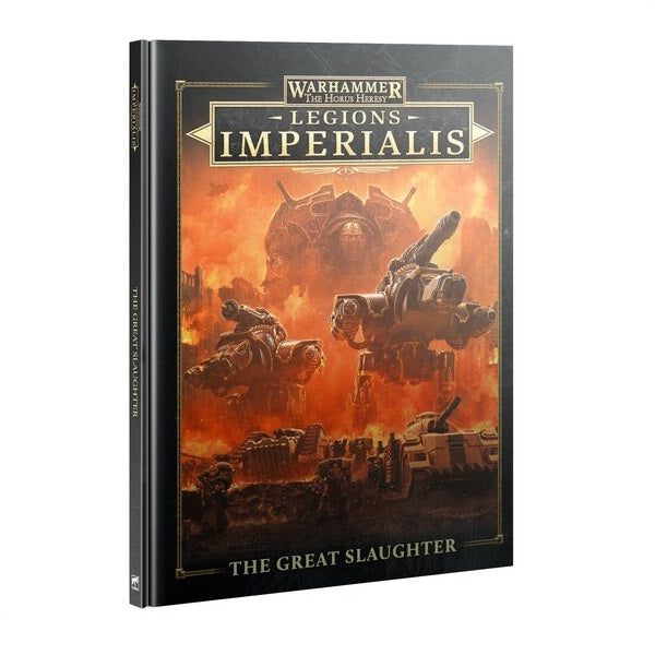 Legions Imperialis: The Great Slaughter*