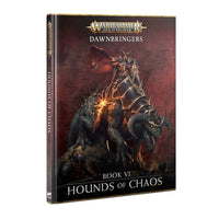 Dawbringers: Book VI Hounds Of Chaos