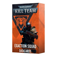 Kill Team Datacards: Exaction Squad.