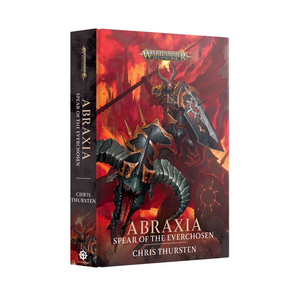 Abraxia: Spear Of The Everchosen (Hardback)