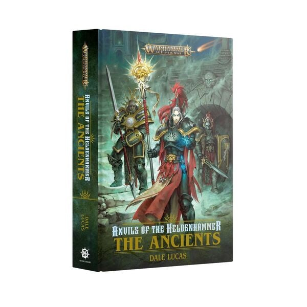 Anvils of the Heldenhammer: The Ancients (Hardback)