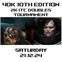 40k 2k ITC Doubles Tournament 21.12.24