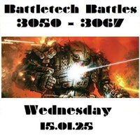 Battletech Battles/Learn to Play 3050 - 3067 Wednesday 15.01.25