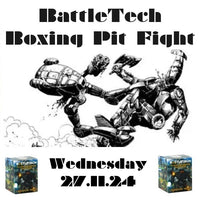 Battletech BOXING Pit Fight 27.11.24