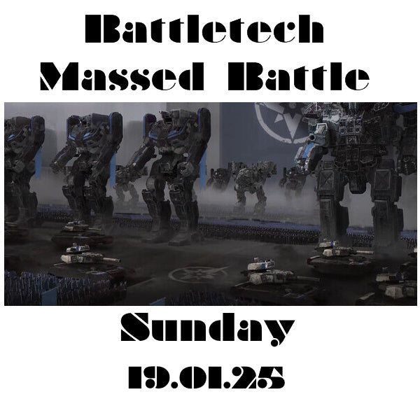 Battletech Massed Battle Ilclan 19.01.25