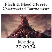 Flesh & Blood Classic Constructed Tournament Monday 30.09.24