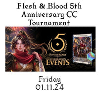 Flesh & Blood 5th Anniversary CC Tournament 01.11.24