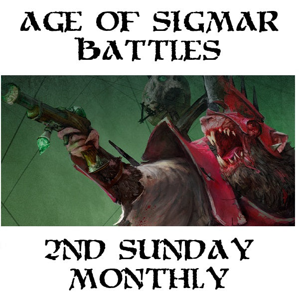 Age of Sigmar Battles 2nd Sunday Monthly - Starts 10.11.24