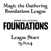 Magic The Gathering Foundations League Start 13.11.24