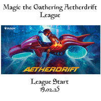 Magic The Gathering Aetherdrift League Start 19.02.25