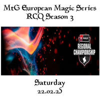 Magic the Gathering European Magic Series RCQ Season 3 22.02.25