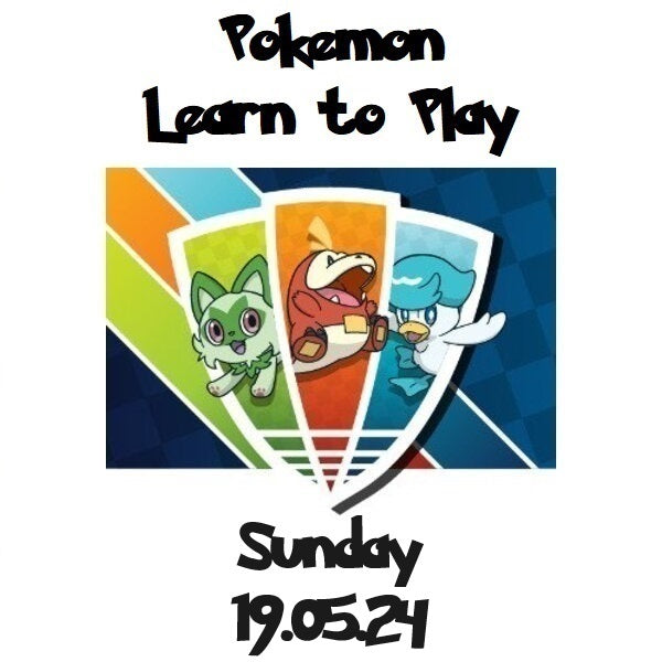 Pokemon Learn to Play (Free Event) 19.05.24