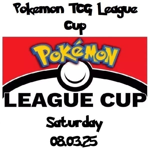 Pokemon TCG League Cup 08.03.25