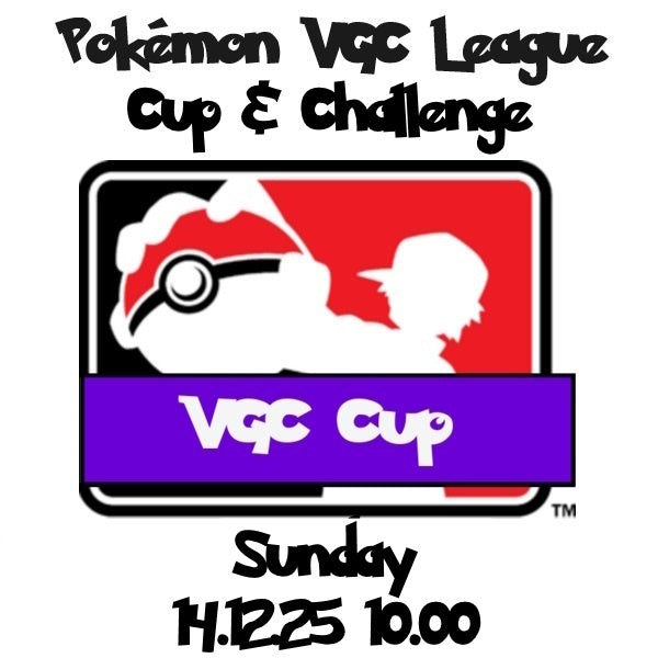 Pokemon VGC Cup and Challenge 14.12.25