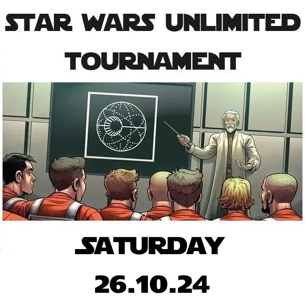 Star Wars Unlimited Tournament 26.10.24