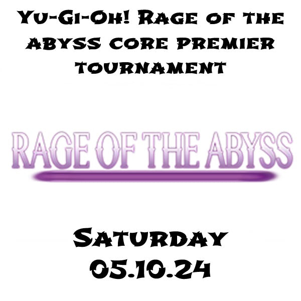 Yu-Gi-Oh! Rage of the Abyss Core Premier Tournament 05.10.24