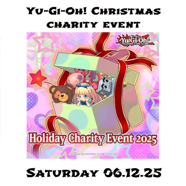 Yu-Gi-Oh! Christmas Charity Tournament - Bring Cans! 06.12.25